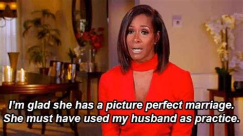 A Definitive Ranking Of Shade Thrown By The Atlanta Housewives This Season Perfect Marriage
