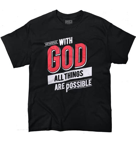 With God All Things Are Possible Christian T Shirts Novelty T Shirt