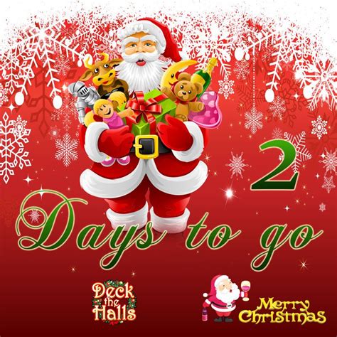 2 Days To Go Till Christmas Epfestivefun Till Festive Merry Novelty