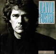 David Foster - River Of Love | Releases | Discogs