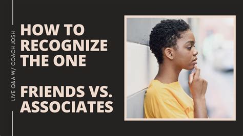 How To Overcome Insecurities How To Recognize The One Friends Vs Associates Ministry Growth