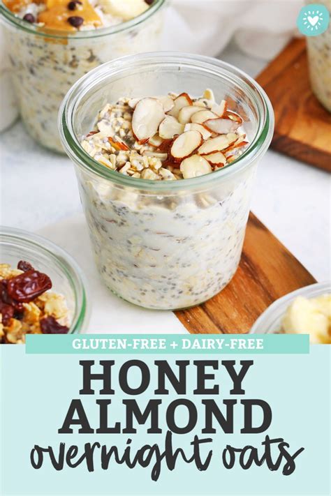 Honey Almond Overnight Oats Gluten Free Artofit