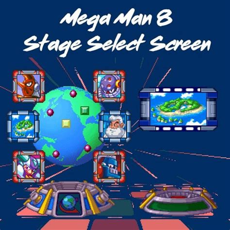 Stream Mega Man 8 Stage Select Remix By Rive Rmx Listen Online For