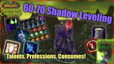 Tbc Shadow Priest Leveling 60 70 Talents Professions Consumes And Gear