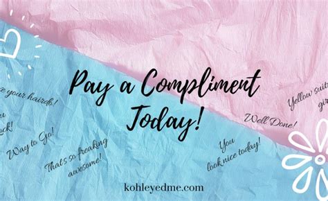 Pay A Compliment Today Fridayreflections Kohl Eyed Me