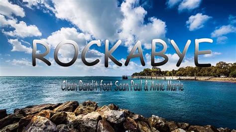 Free, curated and guaranteed quality with mandolin chord charts, transposer and auto scroller. Rockabye - Clean Bandit Ft. Sean Paul & Anne Marie Lyrics ...