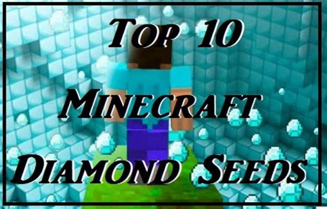 Top 10 Minecraft Best Diamond Seeds Gamers Decide