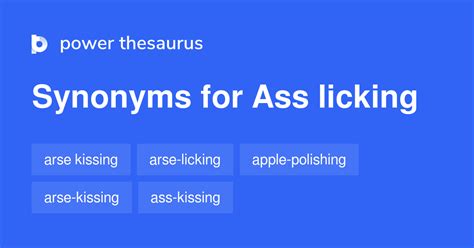 Ass Licking Synonyms 241 Words And Phrases For Ass Licking