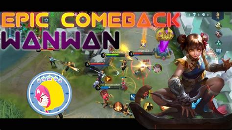 Mobile Legends Epic Comeback Wanwan Gameplay Ranked Match Youtube