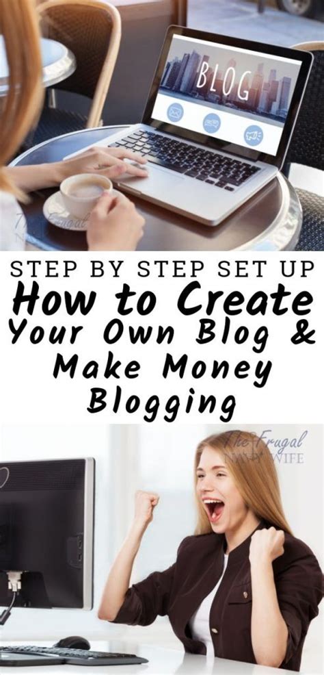 How To Start A Blog 101 And Make Money Blogging The Frugal Navy Wife