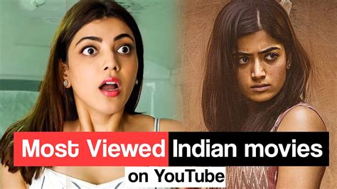10 Most Viewed Indian Movies On Youtube Simbly Curious Youtube