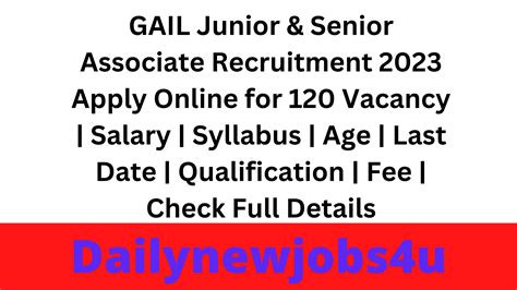 Gail Junior And Senior Associate Recruitment 2023 Apply Online For 120