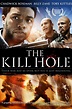The Kill Hole - Seriebox