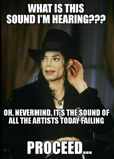 Todays Artistsfailing Compared To Mj Michael Jackson Quotes