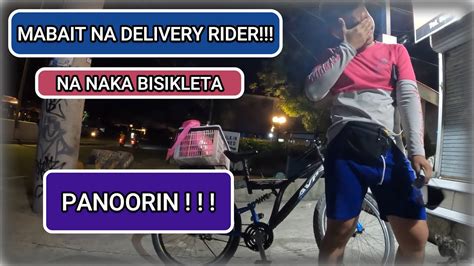 food panda masipag mabait na delivery rider na naka bisikleta panoorin ️ ️ ️ youtube