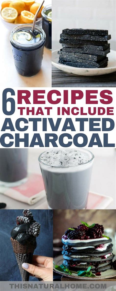 6 Recipes That Include Activated Charcoal This Natural Home