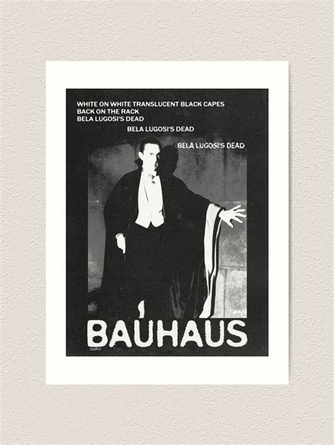 Bauhaus Bela Lugosis Dead Poster Art Print For Sale By Zero Skies