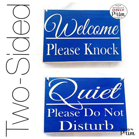 Two Sided 8x6 Quiet Please Do Not Disturb Welcome Please Knock Custom