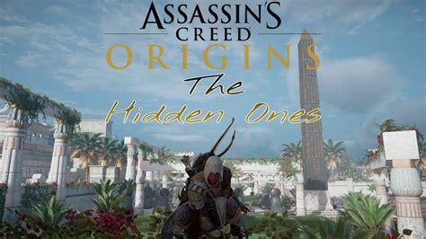 Assassin S Creed Origins The Hidden Ones Youtube