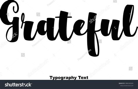 Grateful Elegant Bold Typography Text Typeface Stock Vector Royalty