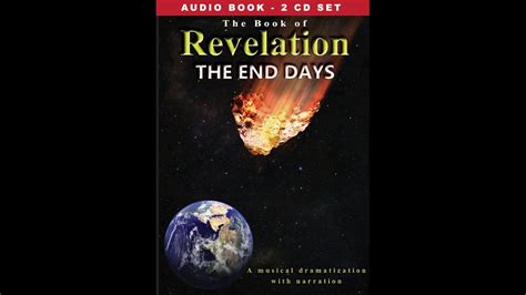 The Book Of Revelation The End Days Audiobook Audio Excerpts Youtube