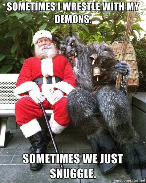 Sharing and posting memes are fun. Talk To The Entities | Creepy christmas, Funny merry ...