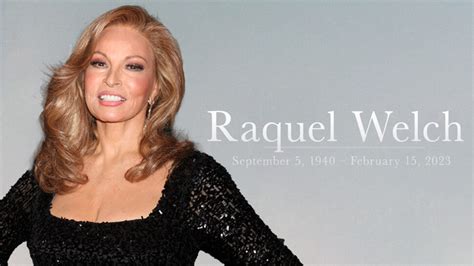 Rip Raquel Welch Awake Dreaming