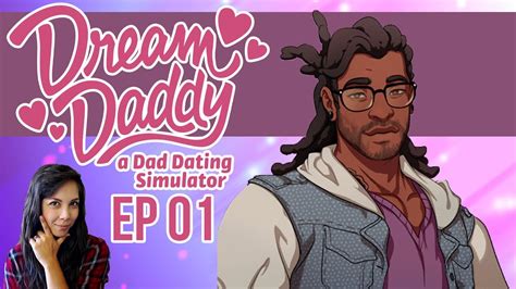 I M Your Daddy Dream Daddy Ep 01 Youtube