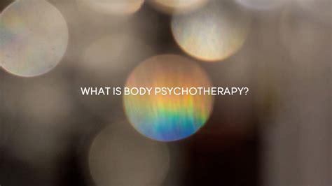 What Is Body Psychotherapy Youtube
