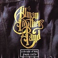 The Allman Brothers Band - A Decade Of Hits 1969 - 1979 (CD) | Discogs