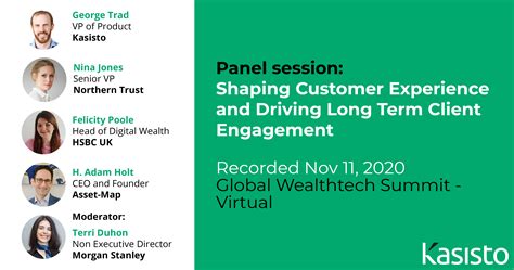 Panel Session Shaping Customer Experience And Driving Long Term Client