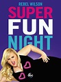 Warner Channel estrena Super Fun Night