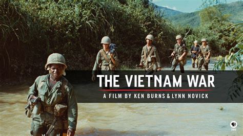 Is The Vietnam War A Film By Ken Burns And Lynn Novick Available To