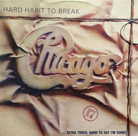Chicago Hard Habit To Break 1984