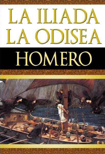 La Iliada Y La Odisea By Homero Ebook Barnes And Noble®