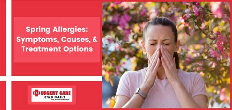 Spring Allergies Symptoms Causes And Treatment Options
