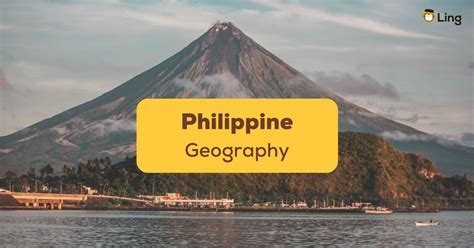 Philippine Geography In A Nutshell Learn About The 7641 Islands Of