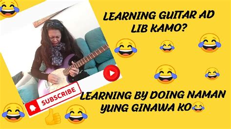 Pagmag Aral Ka Ng Guitar Ad Lib Gayahin Mo Na Rin Pati Reaction Ng Mga