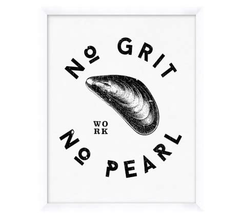 No Grit No Pearl Framed Print Pottery Barn