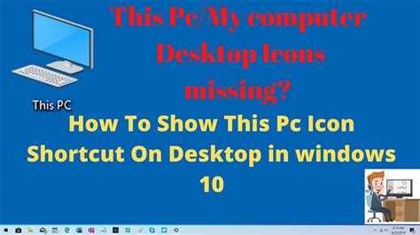 This Pcmy Computer Desktop Icons Missinghow To Show This Pc Icon