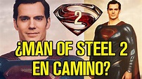 MAN OF STEEL 2 - ¿EN CAMINO? - EL HOMBRE DE ACERO 2 - WARNER - DC ...