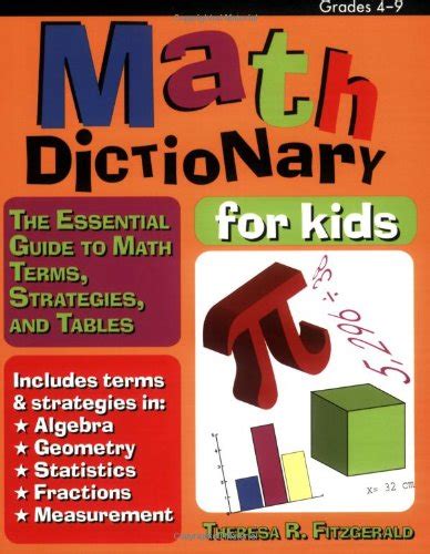 Math Dictionary For Kids The Essential Guide To Math Terms Strategies