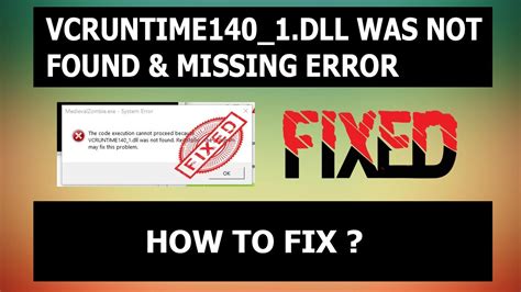 How To Fix Vcruntime Dll Was Not Found Missing Error The Code Execution Cannot Proceed