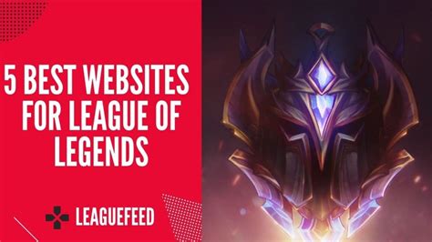 Top 5 Best League Of Legends Statistics Websites Leaguefeed
