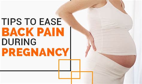Tips To Ease Back Pain During Pregnancy The Wellness Corner