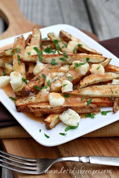 Poutine French Fries With Cheese Curds And Gravy Lets Dish Recipes