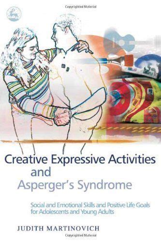 Creative Expressive Activities And Asperger S Syndrome Social And Emotional Skills And Positive