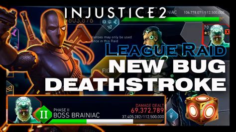 Lr T8 New Bug Deathstroke 4 Vs Brainiac P2 Inj2 Mobile Youtube