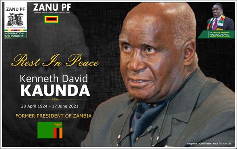 Zanu Pf On Twitter Rest In Peace The First President Of Zambia From 1964 To 1991 Kenneth