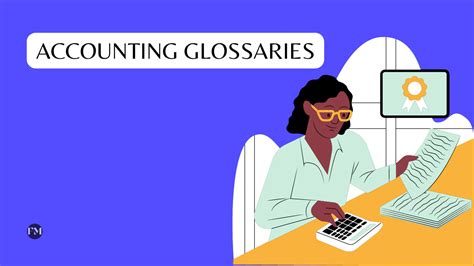 List Of 241 Accounting Glossary And Terms You Need To Know